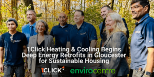 featured image for the blog post title 1Click Heating & Cooling Begins Deep Energy Retrofits in Gloucester for Sustainable Housing